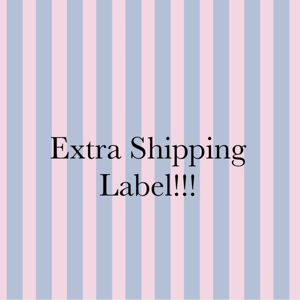 EXTRA SHIPPING LABEL